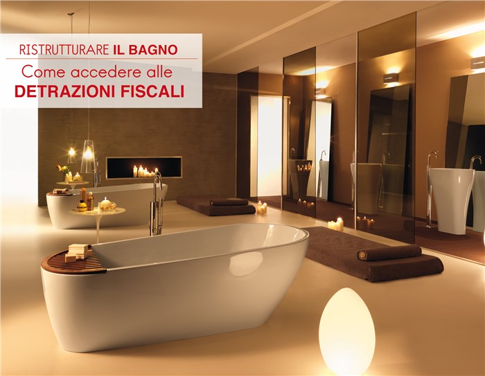 Ristrutturazione bagno: come accedere a detrazioni fiscali